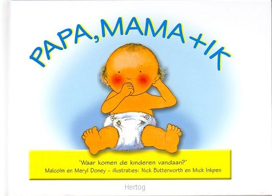 Papa, mama + ik