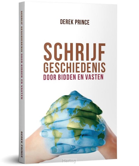 Schrijf geschiedenis door bidden en vasten