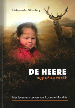 De Heere is goed en recht