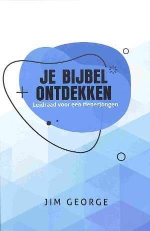 Je Bijbel ontdekken