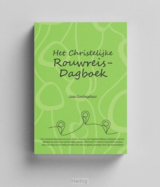 Het Christelijke Rouwreis-dagboek