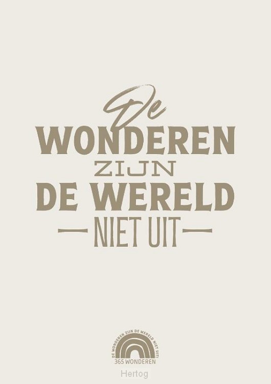 De wonderen zijn de wereld niet uit