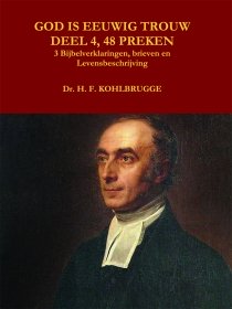 God is eeuwig trouw - deel 4