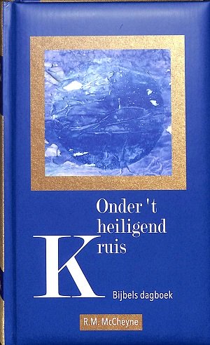 Onder 't heiligend kruis