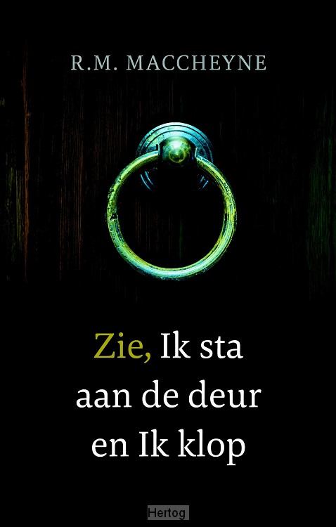 Zie, Ik sta aan de deur en Ik klop