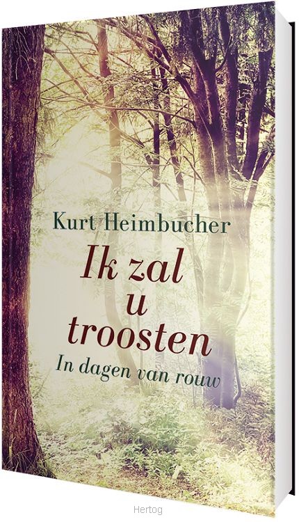 Ik zal u troosten