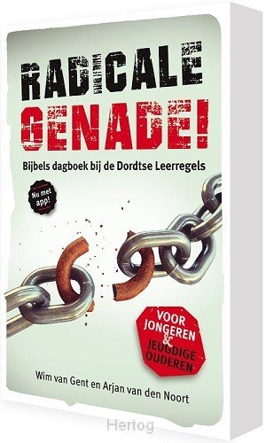 Radicale genade!