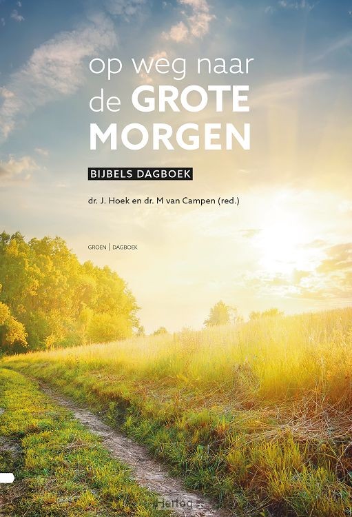 Op weg naar de grote morgen