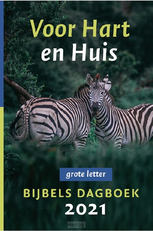Voor hart en huis 2021 - Dagboek bij de Statenvertaling | Grote letter