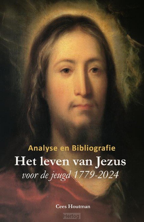 Het leven van Jezus voor de jeugd 1779-2024