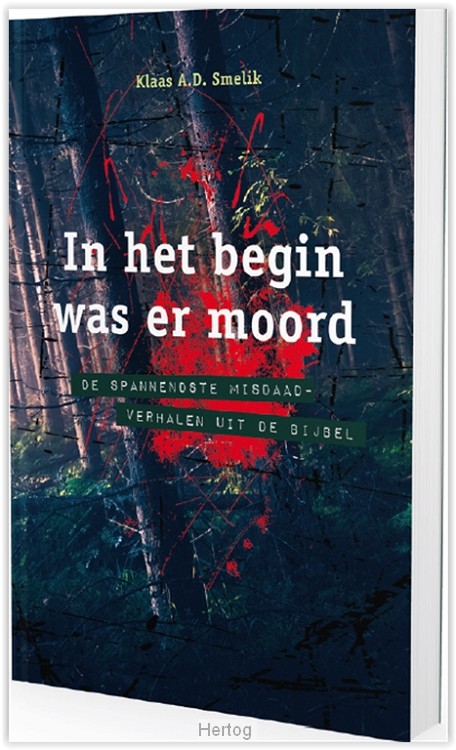In het begin was er moord