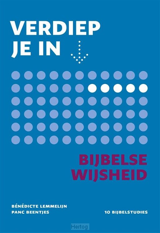 Verdiep je in...Bijbelse wijsheid