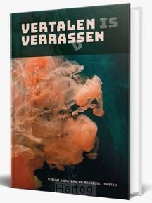 Vertalen is verrassen - nieuwe vensters op Bijbelse teksen