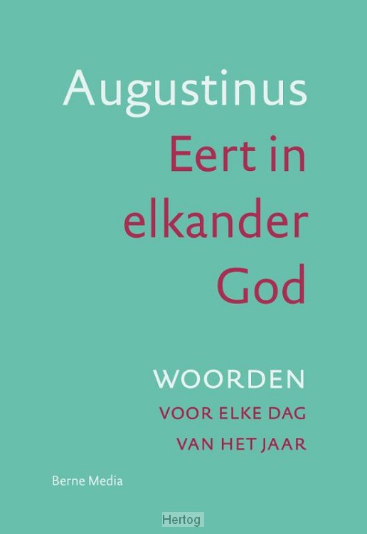Eert in elkander God