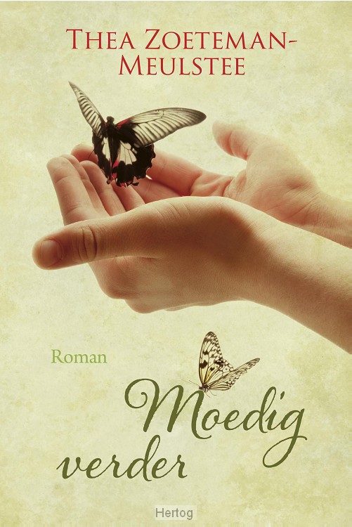 Moedig verder - deel 2