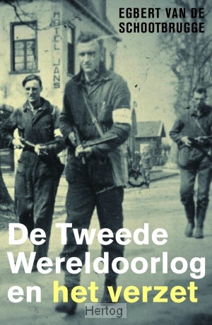 De Tweede Wereldoorlog en het verzet