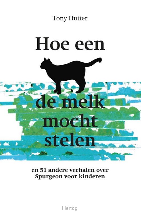 Hoe een kat de melk mocht stelen - deel 2