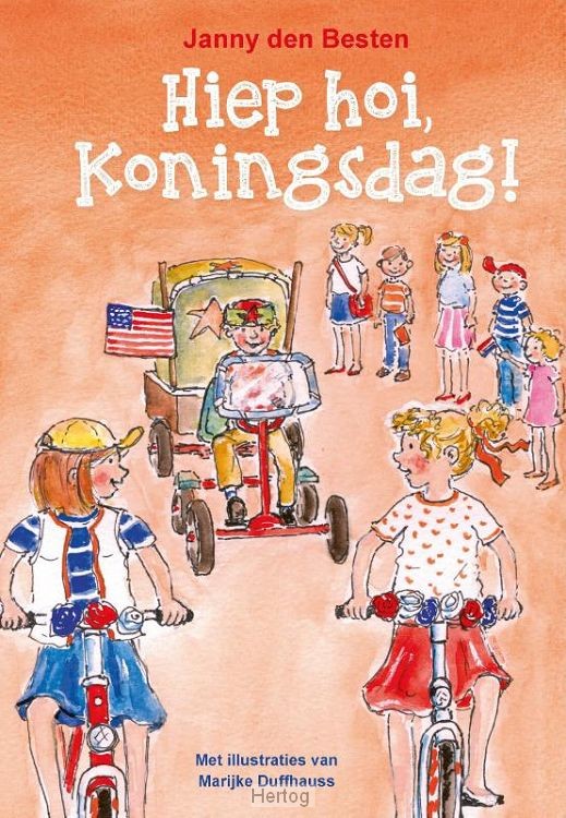 Hiephoi, Koningsdag! - deel 4
