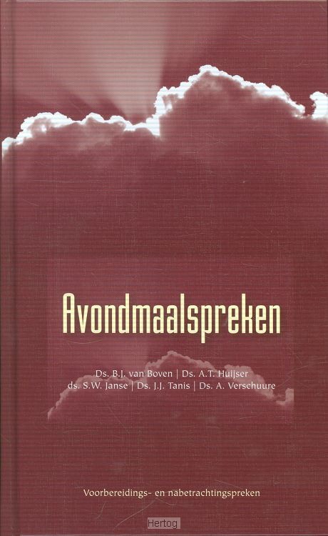 Avondmaalspreken - deel 2