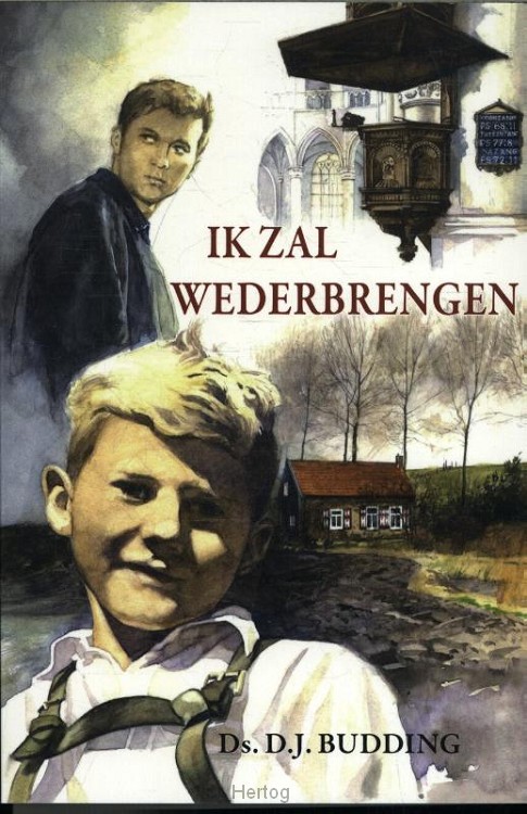 Pakket Ik zal wederbrengen - Ik zal raadgeven