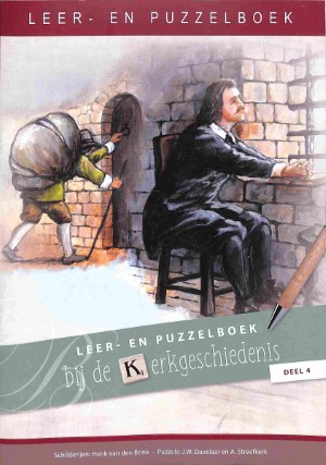 Leer- en puzzelboek bij de Kerkgeschiedenis - deel 4
