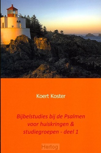 Bijbelstudies bij de psalmen - deel 1