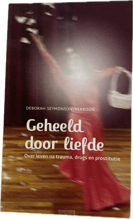 Geheeld door de liefde