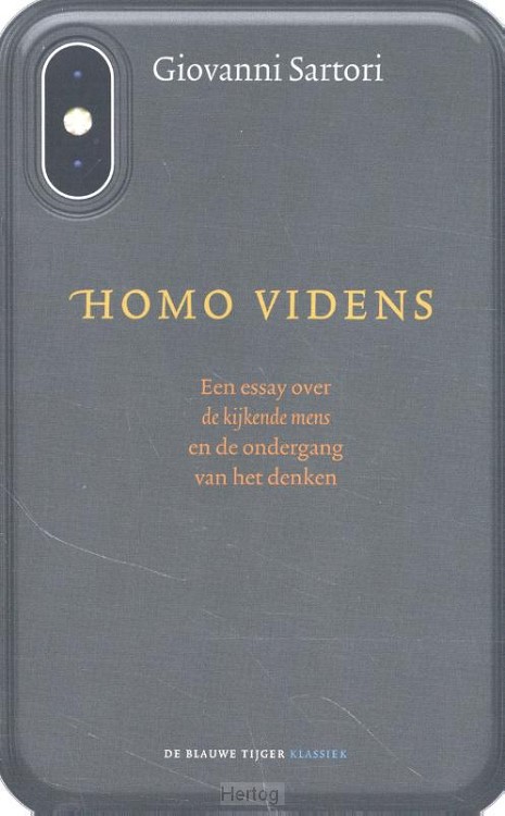 Homo Videns, een essay over de kijkende mens en de ondergang van het denken