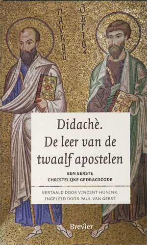 Didachè. De leer van de twaalf apostelen