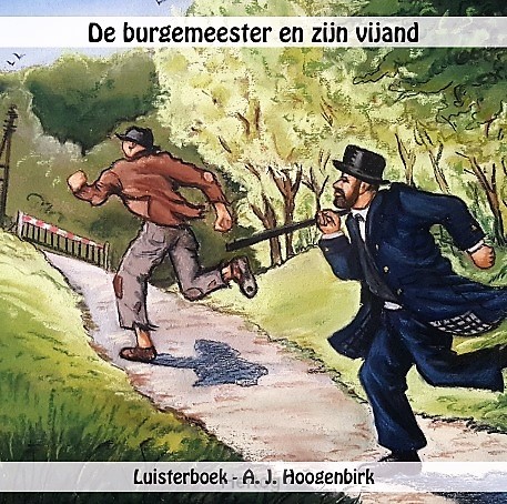 Burgemeester en zijn vijand - cd