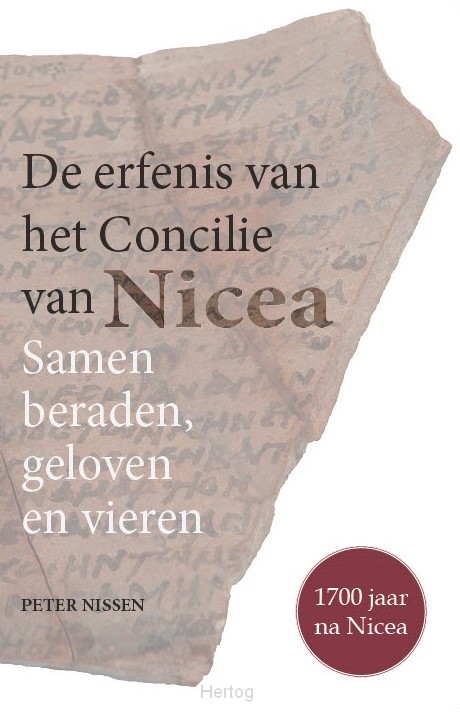 De erfenis van het Concilie van Nicea
