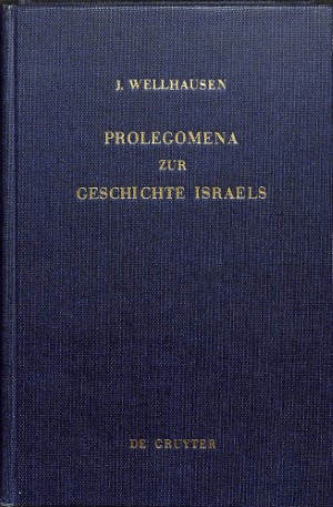 Prolegomena zur Geschichte Israels