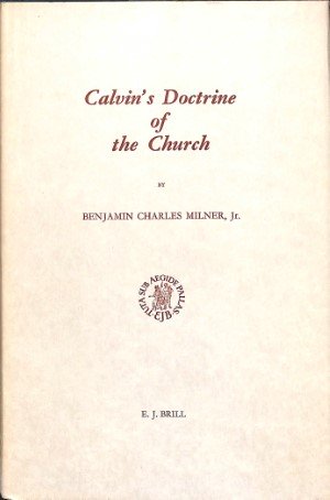 Calvin's doctorine of the church