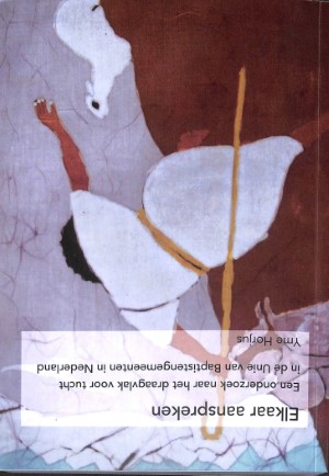 Elkaar aanspreken: een onderzoek naar het draagvlak van tucht in de Unie van Baptistengemeenten in N