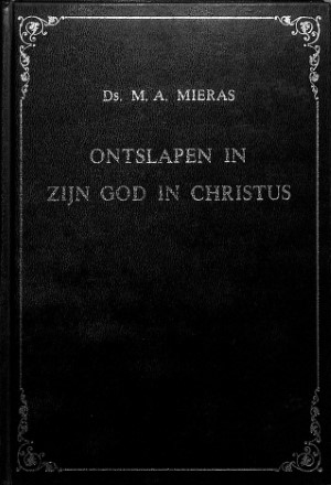 Ontslapen in zijn God in Christus