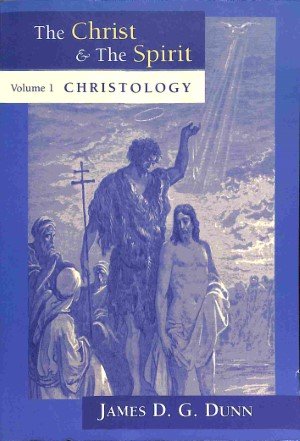 The Christ & the Spirit: christology - deel 1