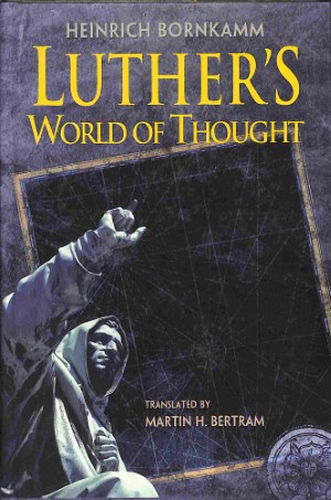 Luther's world of thought