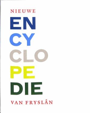 Nieuwe encyclopedie van Fryslân - 4 delen