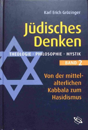 Jüdisches Denken: von der mittelalterlichen Kabbala zum Hasidismus - deel 2