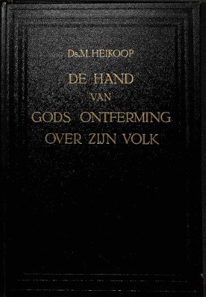 De hand van Gods ontferming over Zijn volk