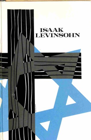 Isaac Levinsohn: een blinde zwerveling uit Israëls geslacht
