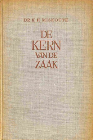 De kern van de zaak