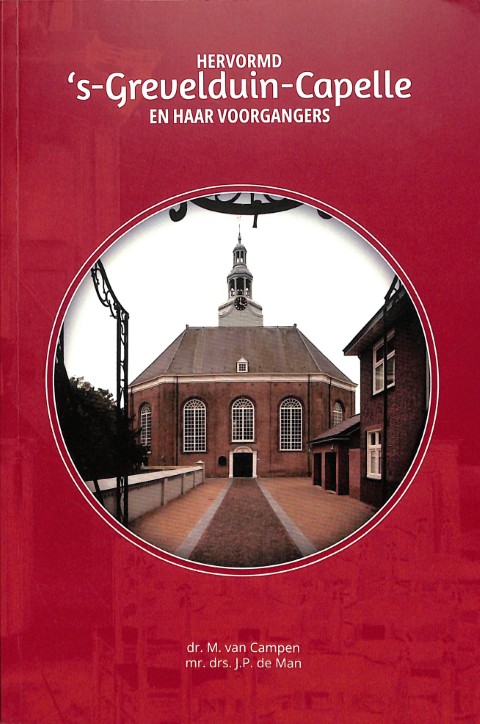 Hervormd 's-Grevelduin-Capelle en haar voorgangers