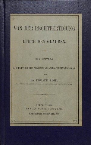 Von der Rechtfertigung durch den Glauben