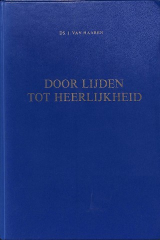 Door lijden tot heerlijkheid