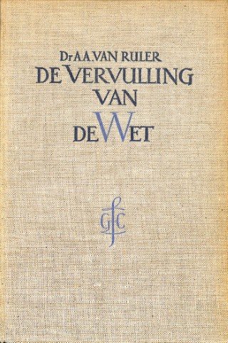 De vervulling van de wet