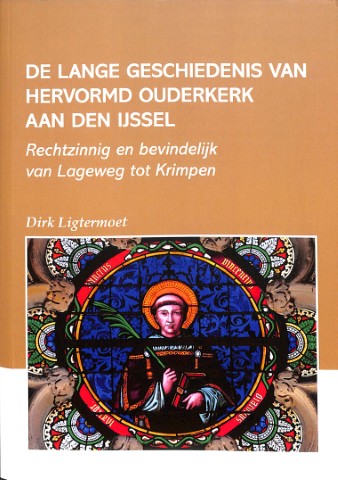 De lange geschiedenis van Hervormd Ouderkerk aan den IJssel