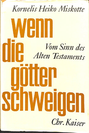 Wenn die Gotter schweigen (2e hands)
