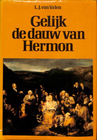 Gelijk de dauw van Hermon: wonderwerken in de Schotse hooglanden