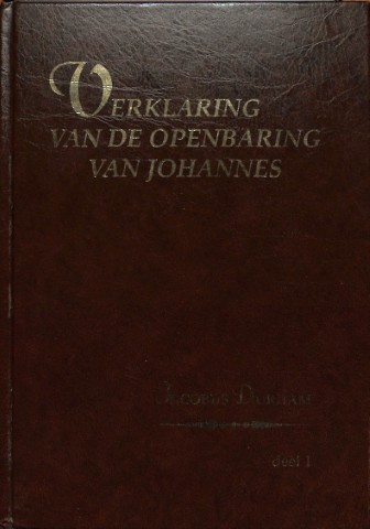 Verklaring van de Openbaring van Johannes - 3 delen